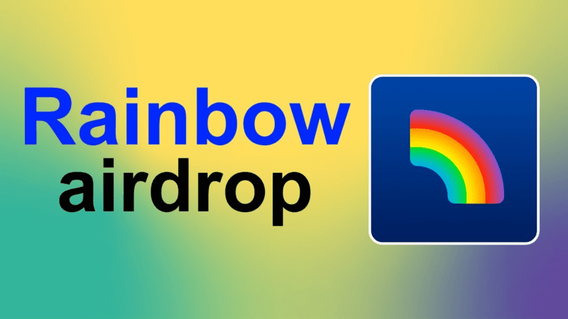 Rainbow airdrop