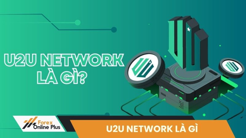 U2U Network là gì